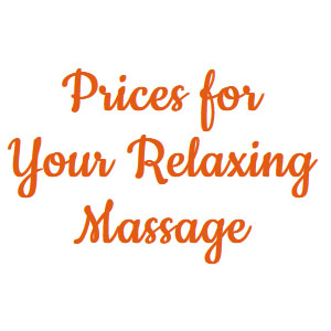 Image of text Prices for Your Relaxing Massage